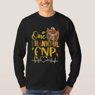 One Thanksgi Fnp Nurse Turkey Stethoscope T-Shirt