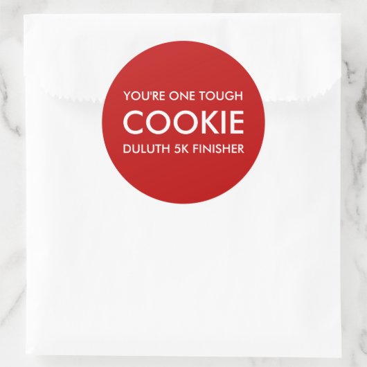 One Tough Cookie Runder Aufkleber (Tasche)