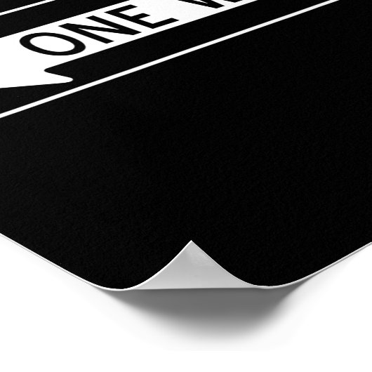 One Way Traffic Sign Poster (Ecke)
