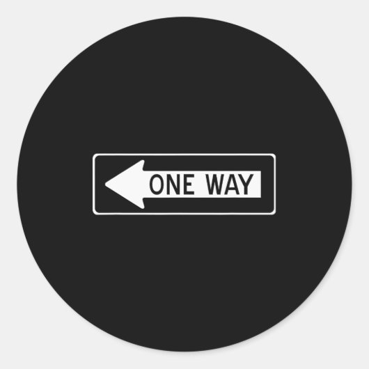One Way Traffic Sign Runder Aufkleber (Vorderseite)