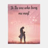 One Who Loves Me Most Fleecedecke (Vorderseite)