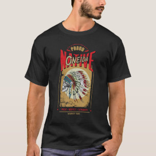 Oneida Native Amerikanische Ureinwohner Warrior St T-Shirt
