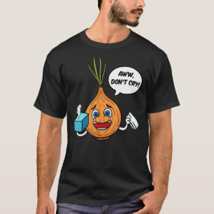 Onion Bulb Shallot Vegeterian Bauer Gardener Don' T-Shirt