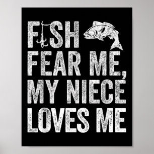 Onkel angelt, Fische fürchten mich, meine Nichte l Poster
