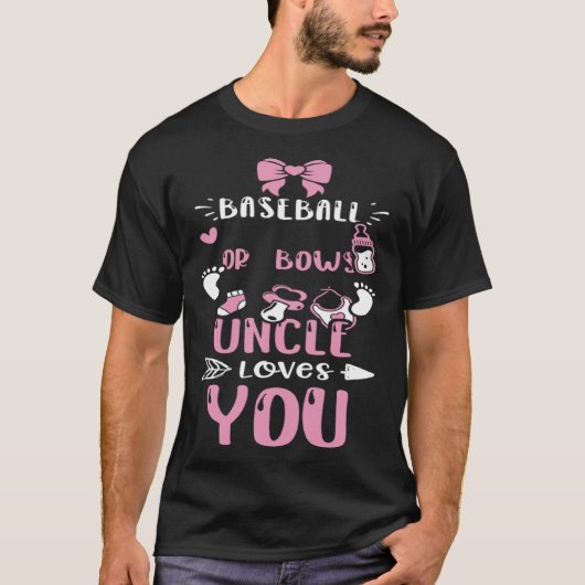 Onkel Baseball oder Bows Onkel Lieben Sie Baby Gir T-Shirt (Vorderseite)