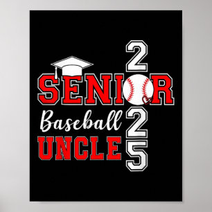 Onkel Baseball Senior 2025 Cl von 2025 Abschluss F Poster