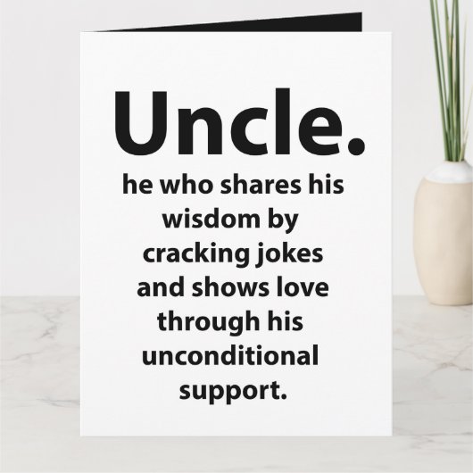 Onkel Birthday Inspirational Funny Zitat Uncle Karte (Vorderseite)