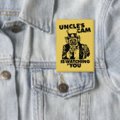 Onkel Cam beobachtet dich Button (Insitu)