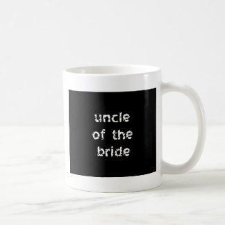 Onkel der Braut Kaffeetasse
