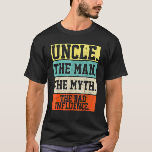 Onkel Der Mann der Mythos Bad Einfluss Retro Chris T-Shirt