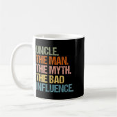 Onkel Der Mann Der Mythos Der schlechte Einfluss ( Kaffeetasse (Links)