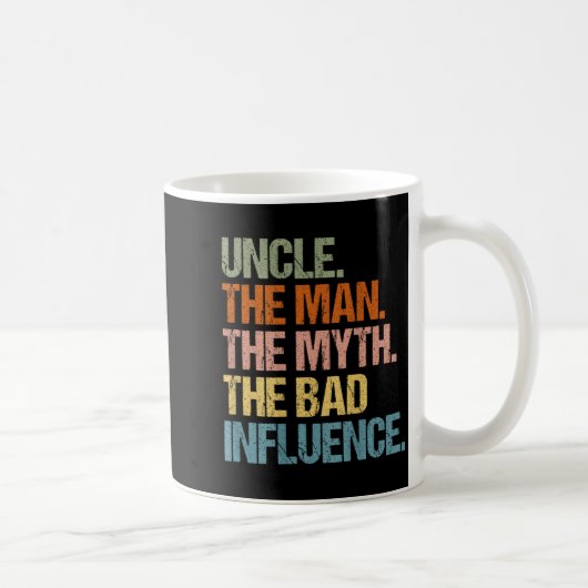 Onkel Der Mann Der Mythos Der schlechte Einfluss ( Kaffeetasse (Rechts)