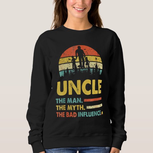 Onkel Der Mann der Mythos Der schlechte Einfluss V Sweatshirt (Vorderseite)