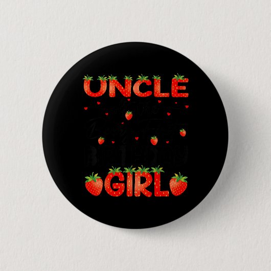 Onkel des Beerenersten Geburtstagsmädchens Erdbeer Button (Vorderseite)