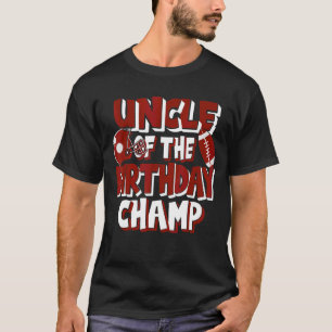 Onkel des Geburtstags Champ American Football Part T-Shirt