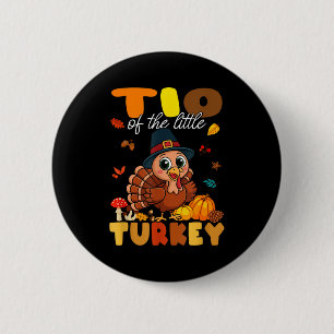 Onkel des kleinen Truthahns Thanksgiving Baby Show Button