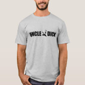 Onkel Dick in den Blockschrift T-Shirt (Vorderseite)
