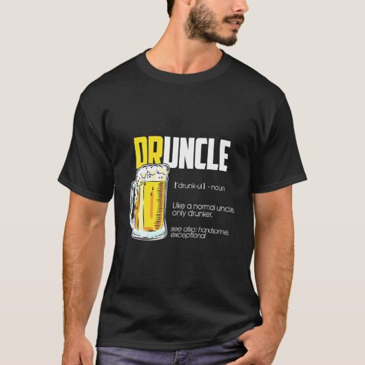 Onkel Druncle Definition Beer T-Shirt (Vorderseite)
