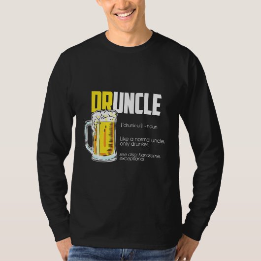 Onkel Druncle Definition Beer T-Shirt (Vorderseite)