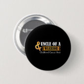 Onkel eines Kriegers Krebs im Kindesalter Button (Vorne & Hinten)