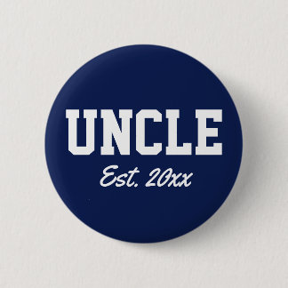 "Onkel - est. date" - Neuheit Button