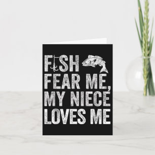 Onkel Fischen, Fische Angst mich meine Nichte Lieb Karte