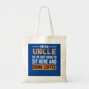 Onkel Gift Ideen Ich bin der Onkelkaffee Tragetasche