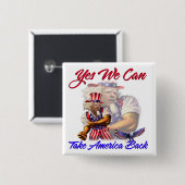 Onkel Obama, ja können wir Amerika zurücknehmen Button (Vorne & Hinten)