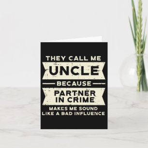 Onkel Partner in Crime D beeinflussen Funny Vather Karte