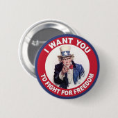 Onkel Sam: Ich woll dir, für die Freiheit zu kämpf Button (Vorne & Hinten)