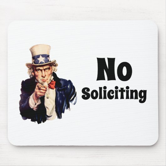 Onkel Sam sagt Betteln verboten Mousepad (Vorne)