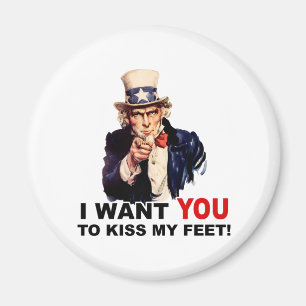Onkel Sam WILL, DASS DU MEINE FÜßE KÜSST Magnet