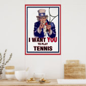 Onkel Sam Will dir Tennis zu spielen! Poster (Küche)