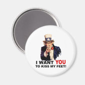 Onkel Sam WILL IHNEN, MEINE FÜSSE ZU KENNEN Magnet (Vorderseite/Rückseite)