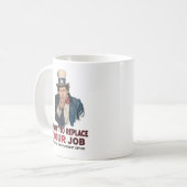 Onkel Sam will Ihren Job durch KI ersetzen Kaffeetasse (Vorderseite Links)