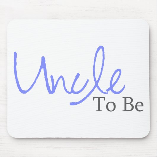 Onkel To Be (blaues Skript) Mousepad (Vorne)