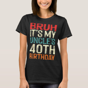 Onkel wird 40. Geburtstag 40 Jahre alt Retro T-Shirt