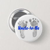 Onkel-zu-Seien Sie Button (Vorne & Hinten)