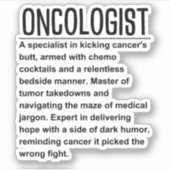 Onkologe Aufkleber (Vorderseite)