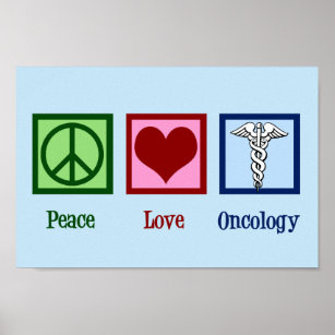 Onkologe Liebe Onkologie Poster