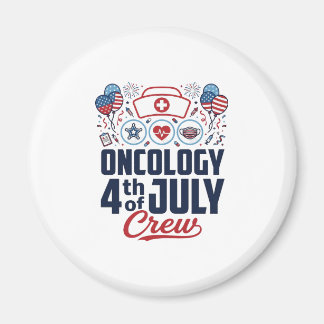 Onkologie 4. Juli Crew Medizinisches Patriotisches Magnet
