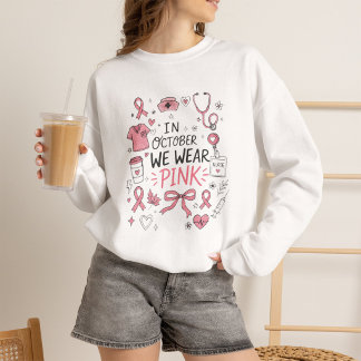 Onkologie-Krankenschwester Pink October Brustkrebs Sweatshirt