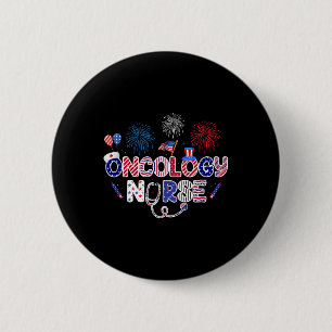 Onkologie Nurse 4. Juli Amerikanische Krankenpfleg Button