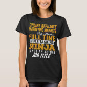 Online Affiliate Marketing Manager T-Shirt (Vorderseite)