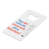 Online-ärztliche Diagnose und ein qualifizierter A Geldbeutel Flaschenöffner (Rückseite Schrägansicht)