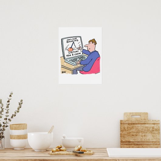 Online Banking Spaß Funny Bank Customer Cartoon Poster (Küche)