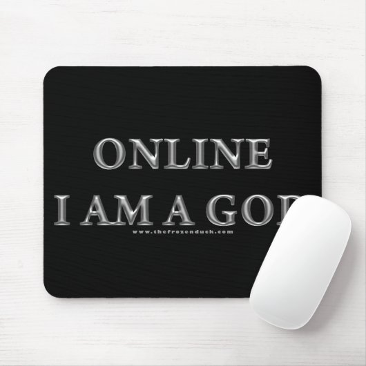 Online bin ich ein Gott Mousepad (Mit Mouse)