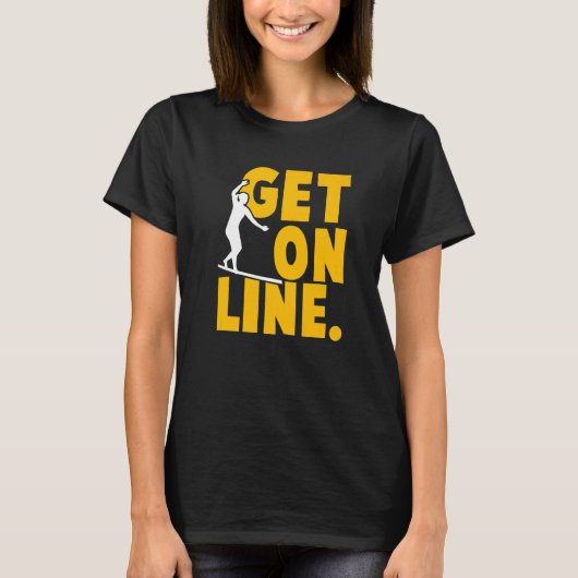 Online-Slackline-Tricklining Hervorhebung der Lück T-Shirt (Vorderseite)