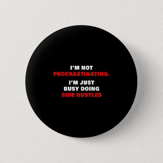 Online-Unternehmereinkommen - Side Hustle Funn Button (Vorderseite)