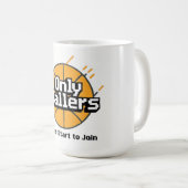 Only Ballers: Press Start to Join Coffee Mug (Pixe Kaffeetasse (VorderseiteRechts)
